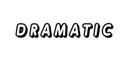DRAMATIC お客様の数だけドラマがある