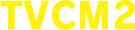 TVcm2
