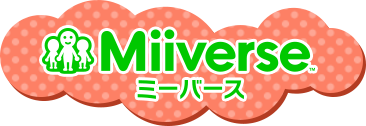 Miiverse™ - ミーバース