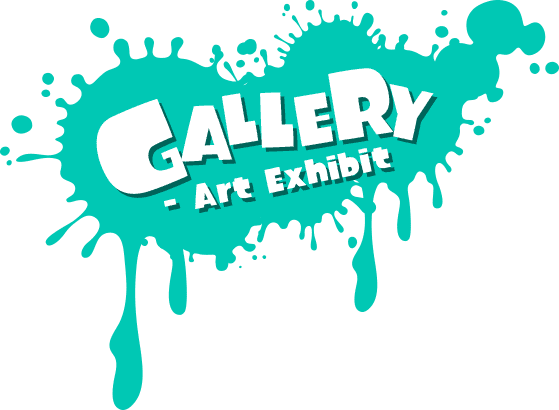GALLERY - Art Exhibit