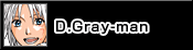 D.Gray-man
