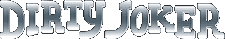 DIRTY JOKER