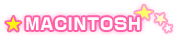 MACINTOSH