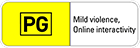 PG / Mild violence, Online interactivity