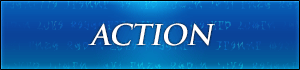 ACTION