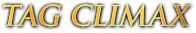 TAG CLIMAX