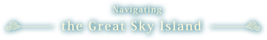 Navigating the Great Sky Island